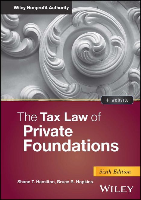 Bruce R. Hopkins: The Tax Law of Private Foundations, Buch