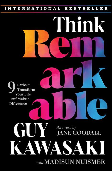 Guy Kawasaki: Think Remarkable, Buch