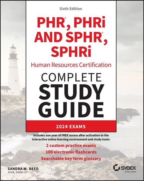 Sandra M Reed: Phr, Phri and Sphr, Sphri Professional in Human Resources Certification Complete Study Guide, Buch