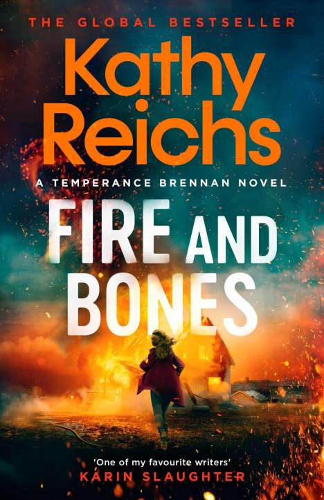 Kathy Reichs: Fire and Bones, Buch