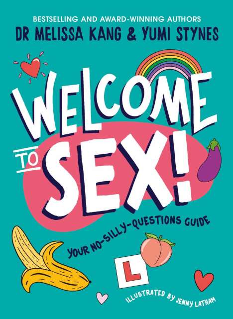 Dr Melissa Kang: Welcome to Sex, Buch