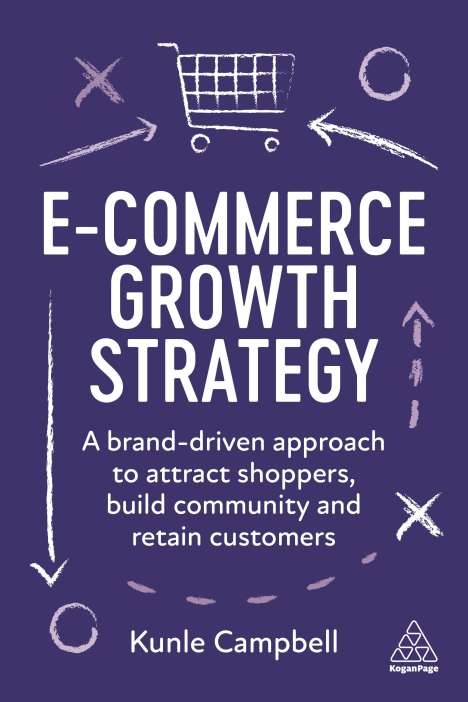 Kunle Campbell: E-Commerce Growth Strategy, Buch