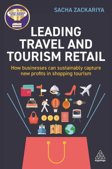 Sacha Alexander Zackariya: Leading Travel and Tourism Retail, Buch