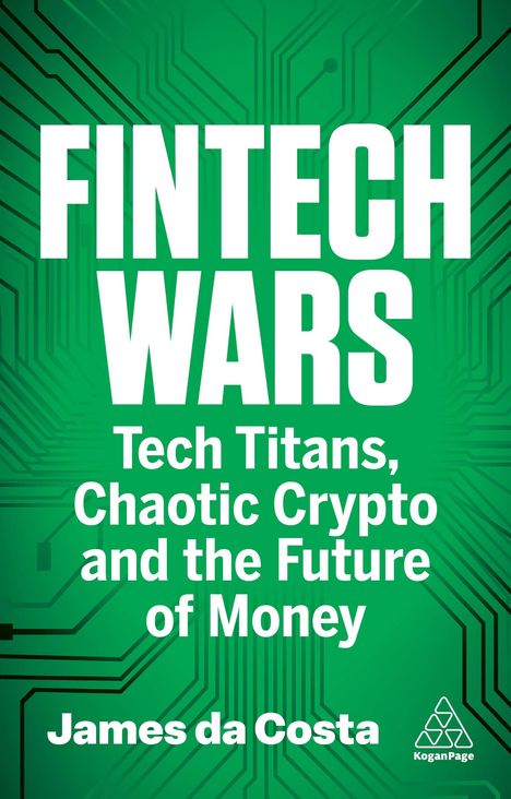 James Da Costa: Fintech Wars, Buch