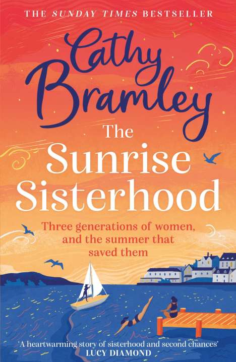 Cathy Bramley: The Sunrise Sisterhood, Buch