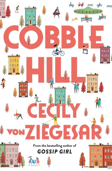 Cecily Von Ziegesar: Cobble Hill, Buch
