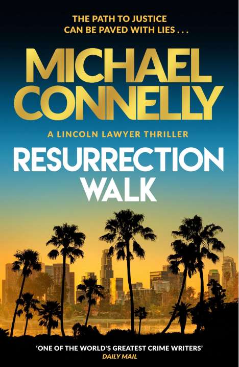 Michael Connelly: Resurrection Walk, Buch