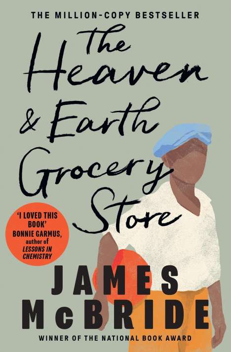 James McBride: The Heaven &amp; Earth Grocery Store, Buch