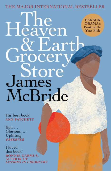 James McBride: The Heaven &amp; Earth Grocery Store, Buch