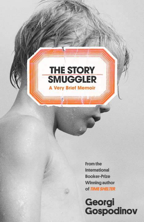 Georgi Gospodinov: The Story Smuggler, Buch