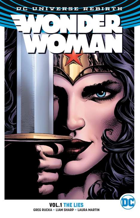 Greg Rucka: Wonder Woman 01. The Lies (Rebirth), Buch