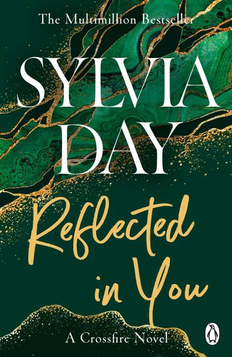 Sylvia Day: Crossfire Trilogy 2. Reflected In You, Buch