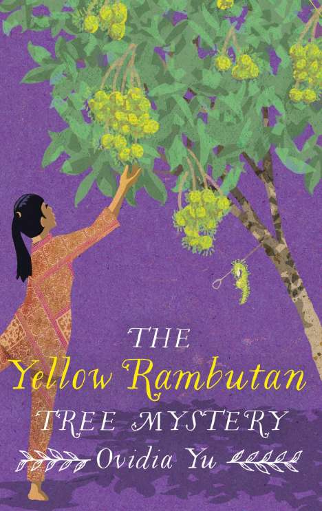 Ovidia Yu: The Yellow Rambutan Tree Mystery, Buch