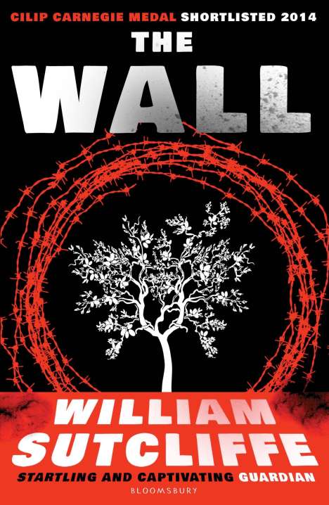 William Sutcliffe: The Wall, Buch