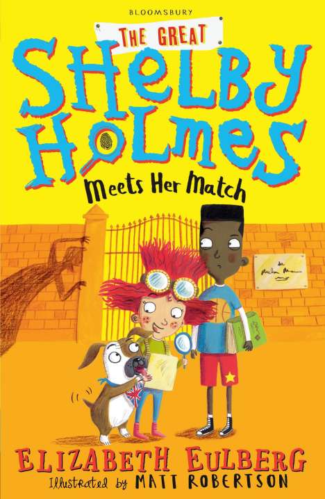 Elizabeth Eulberg: The Great Shelby Holmes Meets Her Match, Buch
