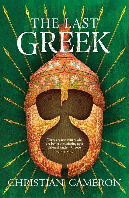 Christian Cameron: The Last Greek, Buch