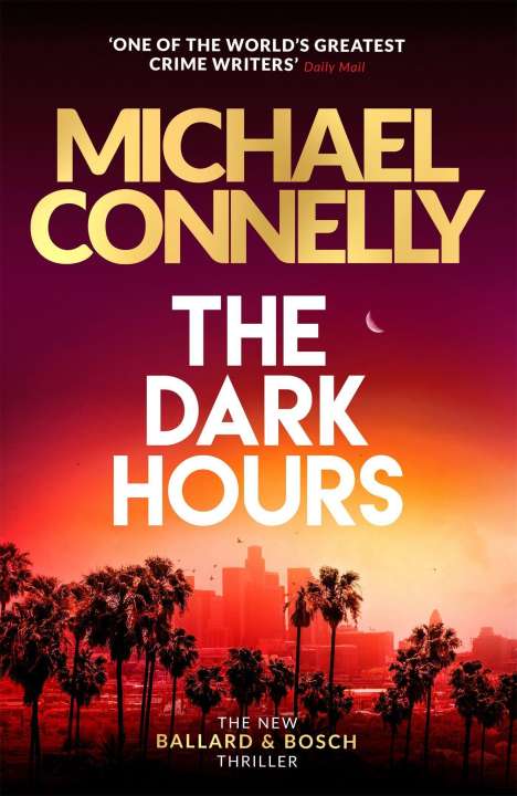 Michael Connelly: The Dark Hours, Buch