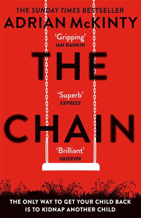 Adrian McKinty: The Chain, Buch