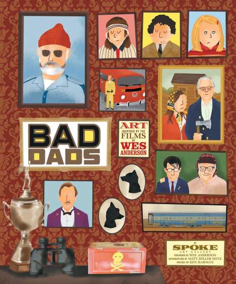 The Wes Anderson Collection: Bad Dads, Buch