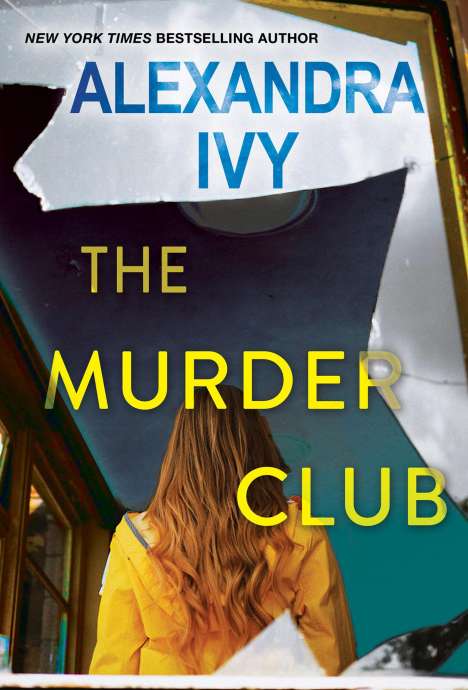 Alexandra Ivy: The Murder Club, Buch