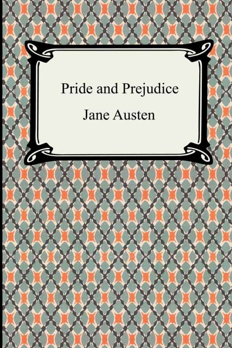 Jane Austen: Austen, J: Pride and Prejudice, Buch