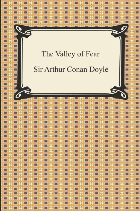 Sir Arthur Conan Doyle: The Valley of Fear, Buch