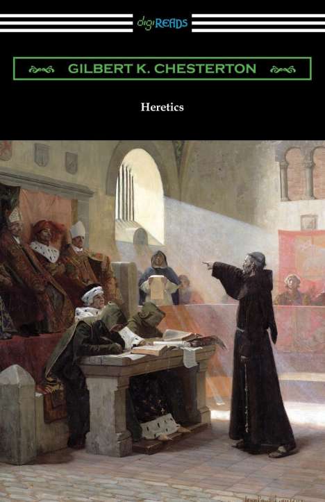 G. K. Chesterton: Heretics, Buch