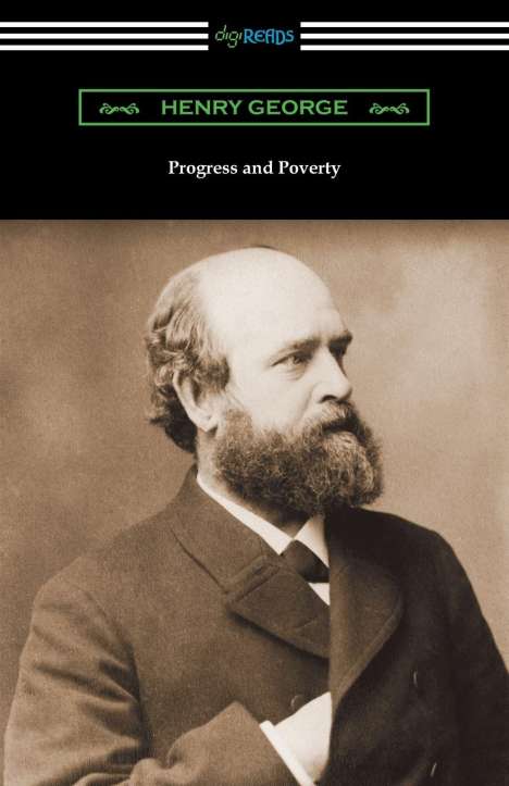 Henry George: Progress and Poverty, Buch
