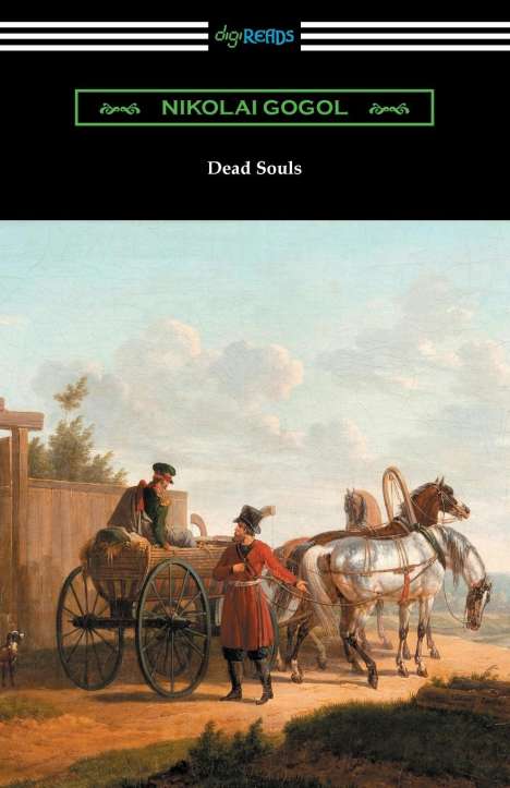 Nikolai Gogol: Dead Souls, Buch