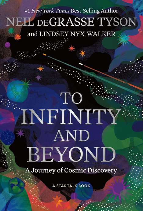 Neil deGrasse Tyson: To Infinity and Beyond, Buch