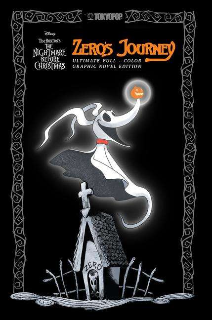 D J Milky: Disney Manga: Tim Burton's the Nightmare Before Christmas - Zero's Journey (Ultimate Full-Color Graphic Novel Edition), Buch