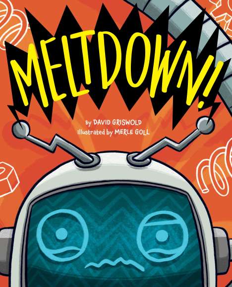 David Griswold: Meltdown!, Buch