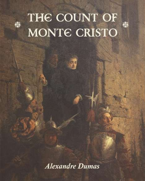 Alexandre Dumas: The Count of Monte Cristo, Buch