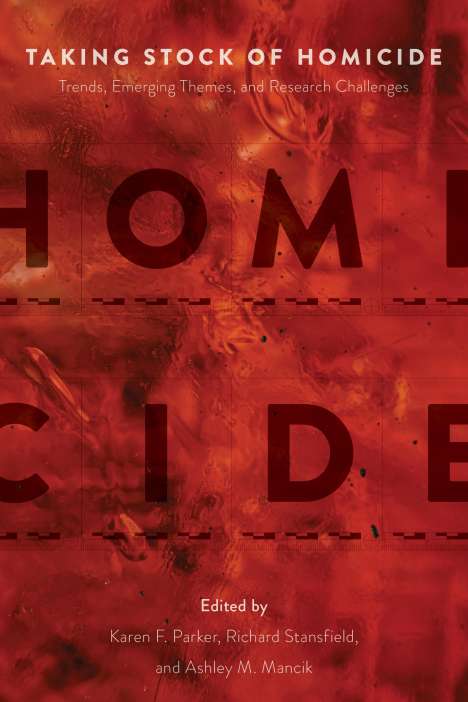 Taking Stock of Homicide, Buch