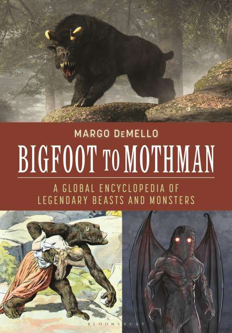 Margo Demello: Bigfoot to Mothman, Buch