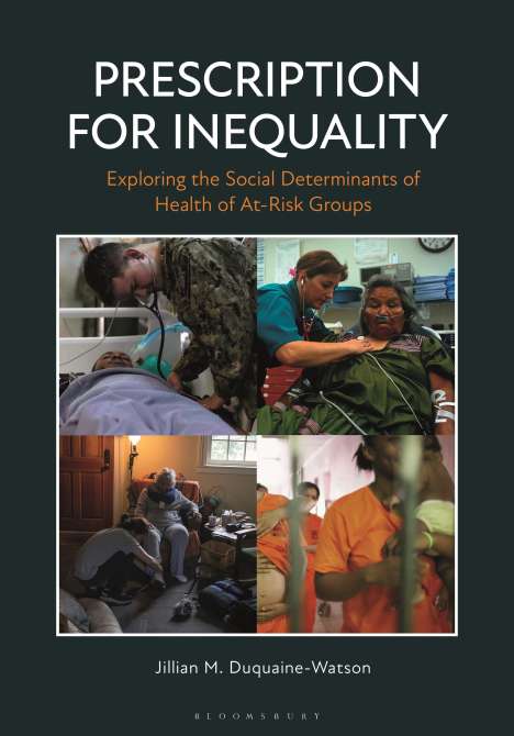 Jillian M Duquaine-Watson: Prescription for Inequality, Buch