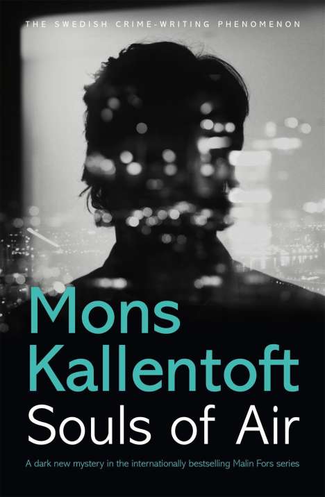 Mons Kallentoft: Souls of Air, Buch