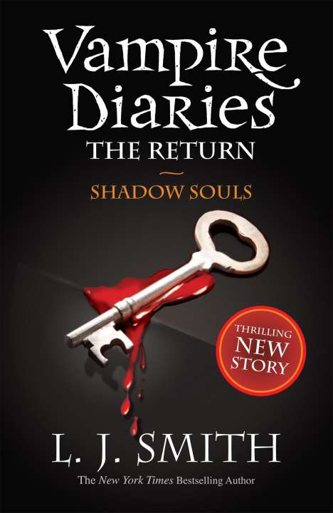Lisa J. Smith: The Vampire Diaries. The Return 06. Shadow Souls, Buch