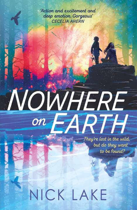 Nick Lake: Nowhere on Earth, Buch