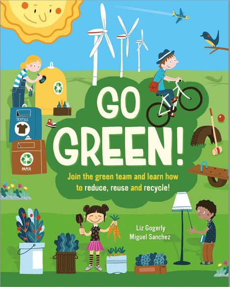 Liz Gogerly: Go Green!, Buch