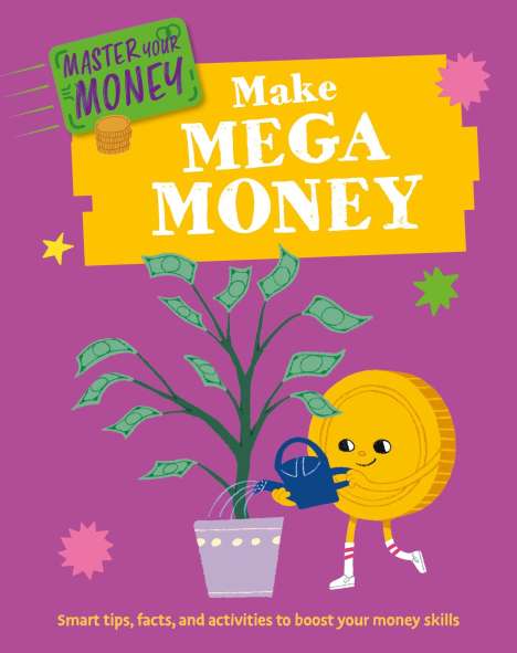 Izzi Howell: Master Your Money: Make Mega Money, Buch