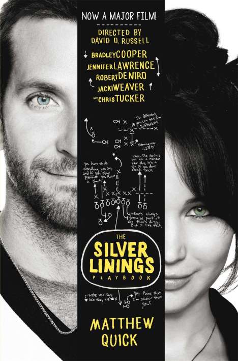 Matthew Quick: The Silver Linings Playbook. Film Tie-In, Buch