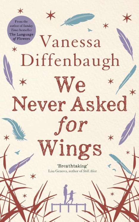 Vanessa Diffenbaugh: We Never Asked for Wings, Buch