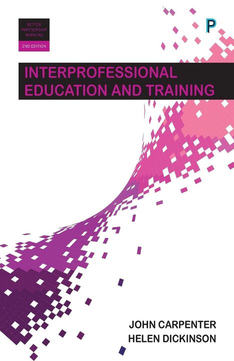 John Carpenter: Interprofessional education and training, Buch