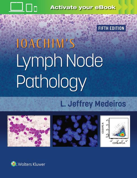 L. Jeffrey Medeiros: Ioachim's Lymph Node Pathology, Buch