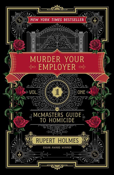 Rupert Holmes: Murder Your Employer, Buch