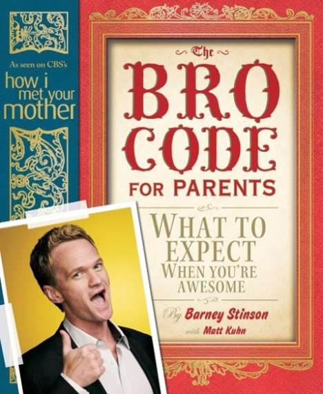 Barney Stinson: Bro Code for Parents, Buch