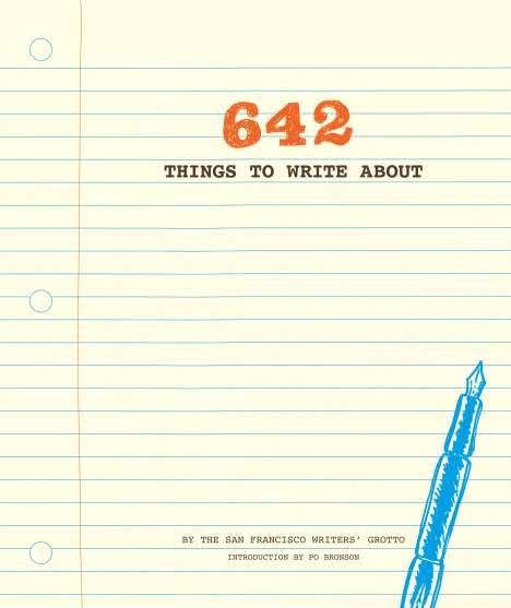 San Francisco Writers' Grotto: 642 Things to Write about, Buch