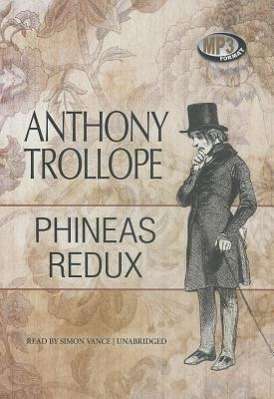 Anthony Trollope: Phineas Redux, MP3-CD