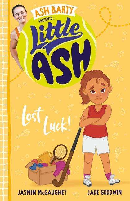 Ash Barty: Little Ash Lost Luck!, Buch
